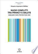 Nuovi conflitti tra privacy e salute. Annuario data protection 2020