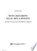 Nuovi documenti sulle arti a Spoleto