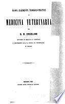 Nuovi elementi teorico-pratici di medicina veterinaria