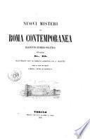 Nuovi misteri di Roma contemporanea racconto storico politico