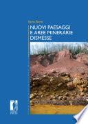 NUOVI PAESAGGI E AREE MINERARIE DISMESSE