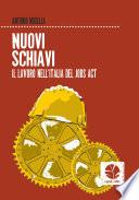 Nuovi schiavi