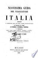 Nuovissima guida del viaggiatore in Italia