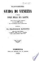 Nuovissima guida di Venezia e delle isole della sua laguna