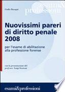 Nuovissimi pareri di diritto penale 2008