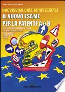 Nuovissimi quiz per patente A e B