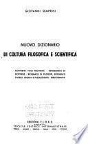 Nuovo dizionario di coltura filosofica e scientifica