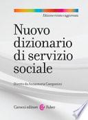 Nuovo dizionario di servizio sociale. Nuova ediz.