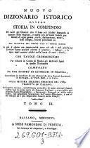 Nuovo Dizionario istorico ovvero storia in compeniio di tutti gli uomini che si sono resi illustri segnando le epoche delle nazioni ... sulla settimo edizione francese del 1789. Trad. in italiano