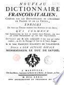 Nuovo dizionario italiano-francese estratto da' dizionary dell'Academia di Francia, e della Crusca, ed arrichito... Del signor abate Francesco de Alberti di Villanuova...