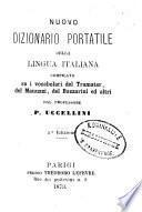 Nuovo dizionario portatile della lingua italiana compilato su i vocabolari del Tramater, del Manuzzi, del Bazzarini ed altri
