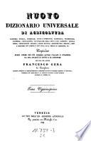 Nuovo Dizionario universale e ragionato di agricoltura ... compilato per cura di Francesco Gera