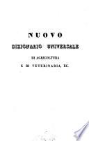 Nuovo dizionario universale e ragionato di agricoltura, economia rurale, forestale, civile e domestica