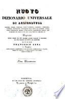 Nuovo dizionario universale e ragionato di agricoltura, economia rurale, forestale ... compilato sulle opere dei piu celebri autori italiani e stranieri da una societa di dotti e di agronomi per cura del dottor Francesco Gera