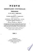 Nuovo Dizionario universale tecnologico o di arti e mestieri e della economiaindustriale e commerciale compilato dai signori Lenormand etc. Prima trad. italiana