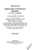 Nuovo dizionario universale tecnologico o di arti e mestieri e della economia industriale e commerciante compilato dai Lenormand, Payen [a.o.] Prima traduzione italiana