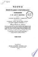 Nuovo dizionario universale tecnologico o di arti e mestieri e della economia industriale e commerciante compilato dai signori Lenormand, Payen, Molard Jeune... [et al.]