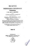 Nuovo dizionario universale tecnologico o di arti e mestieri e della economia industriale e commerciante compilato dai signori Lenormand, Payen, Molard Jeune... [et al.]