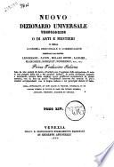 Nuovo dizionario universale tecnologico o di arti e mestieri e della economia industriale e commerciante compilato dai signori Lenormand, Payen, Molard Jeune... [et al.]