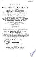 Nuovo dizzionario istorico... composto da una Società di litterati in Francia, accresciuto... sulla settima edizione francese del 1789, tradotto in italiano [sotto la direzione del P. F. Carara colla collaborazione del P. M. Boni e di J. B. Verci] ed... arricchito di molti articoli...