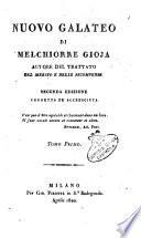 Nuovo galateo di Melchiorre Gioja autore del trattato Del merito e delle ricompense. Tomo primo [-secondo]