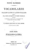 Nuovo Mandosio vocabolario italiano - latino e latino - italiano compilato colla scorta dei migliori r più recenti vocabolarii