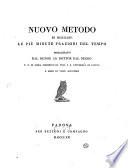 Nuovo metodo di misurare le più minute frazioni del tempo imaginato dal Signor ab. dottor dal Negro