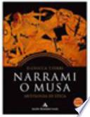 Nuovo Narrami o musa. Antologia di epica classica, epica sumerica, epica medievale. Con espansione online. Per i Licei e gli Ist. Magistrali
