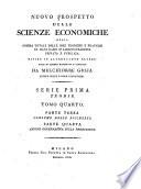 Nuovo Prospetto delle scienze economiche ossia somma totale delle idee teoriche e pratiche in ogni ramo d' amministrazione privAte e publica (etc.)
