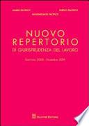 Nuovo repertorio di giurisprudenza del lavoro (gennaio 2008-dicembre 2009)
