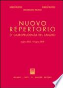 Nuovo repertorio di giurisprudenza del lavoro (luglio 2005-giugno 2006)
