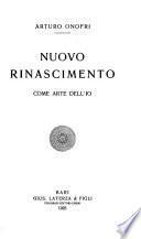 Nuovo rinascimento come arte dell'Io