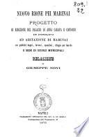 Nuovo rione pei marinai progetto di riduzione del palazzo di Anna Carafa e contorni in Posilipo ad abitazione di marinai con publici bagni, lavatoi, spanditoi, rifugio per barche e sede di scuole municipali di Giuseppe Novi
