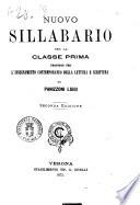Nuovo sillabario per la classe prima proposto per l'insegnamento contemporaneo della lettura e scrittura di Luigi Panizzoni
