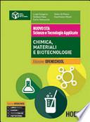 Nuovo STA. Scienze e tecnologie applicate. Chimica, materiali e biotecnologie. Per le Scuole superiori