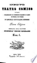 Nuovo teatro comico, ovvero Collezione di commedie drammi e farse, in prosa e in versi d'Angelo Ortolani