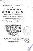 Nuovo Testamento del Signor Nostro Gesu Cristo secondo la Volgata tradotto in lingua italiana, e di annotazioni arricchito