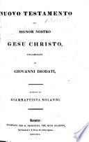 Nuovo Testamento ... volgarizzato da Giovanni Diodati, riveduto da Giambattista Rolandi