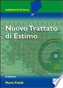 Nuovo trattato di estimo. Con CD-ROM