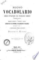 Nuovo vocabolario greco-italiano ed italiano-greco compilato da Michele Sartorio e Francesco Cusani