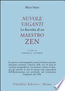 Nuvole vaganti. La raccolta di un maestro zen