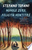 Nuvole zero, felicità ventitré
