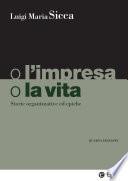 O l'impresa o la vita - IV edizione