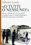 «O tutti o nessuno!»