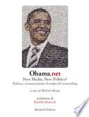 Obama.net - New Media, New Politics?