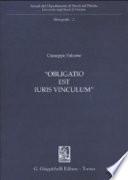 Obligatio est iuris vinculum