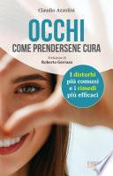 Occhi. Come prendersene cura