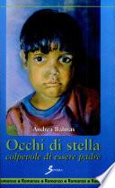 Occhi di stella. Colpevole di essere padre