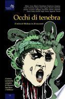 Occhi di tenebra. Il mito di medusa in 26 racconti