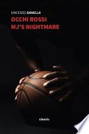 Occhi Rossi MJ’s nightmare
